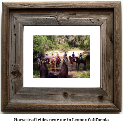 horse trail rides near me in Lennox, California